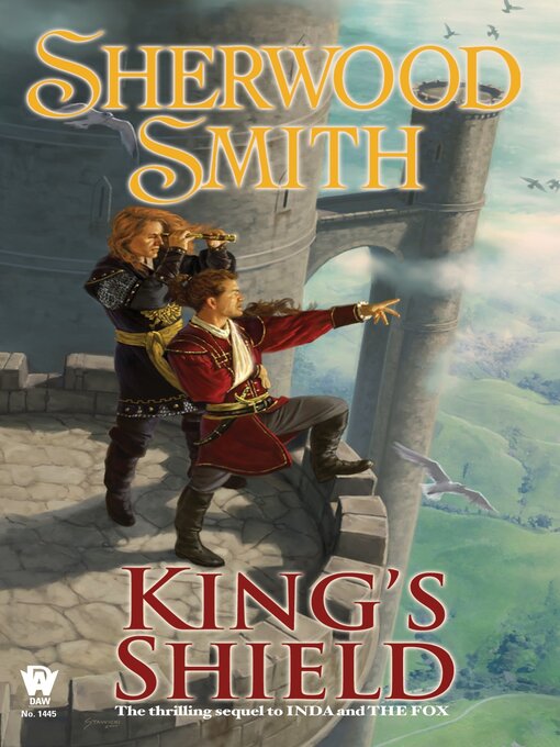 Title details for King's Shield by Sherwood Smith - Available